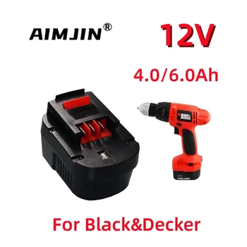 12V 4.0/6.0 Ah Par Black & Decker A12 A12ex Fsb12 Fs120b A1712 Hp12k HP12 Akumulatoru Aizstāj Ar Ni-MH Akumulatoru