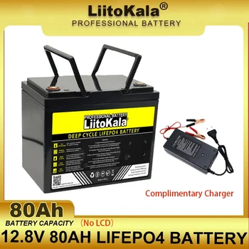 LiitoKala 12.8 V 80AH LiFePO4 Baterijas 12v 4 stīgas, Litija Dzelzs Fosfāta Inverter Automašīnu vieglāku Baterijas 14.6 V Lādētāju pienākums-bezmaksas