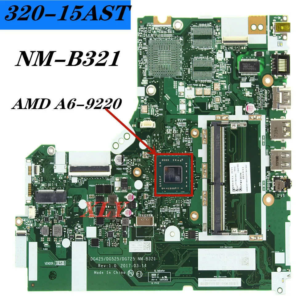 Lenovo IdeaPad 320-15AST Mainboard NM-B321,AMD A6-9220CPU DDR4 100% TESTS0
